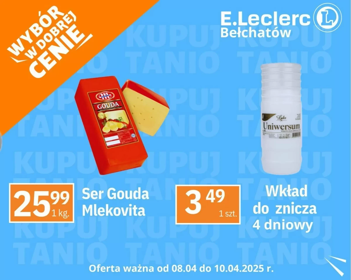 Gazetka E Leclerc od 08.04.2025 💰 Oszczędzaj Więcej!