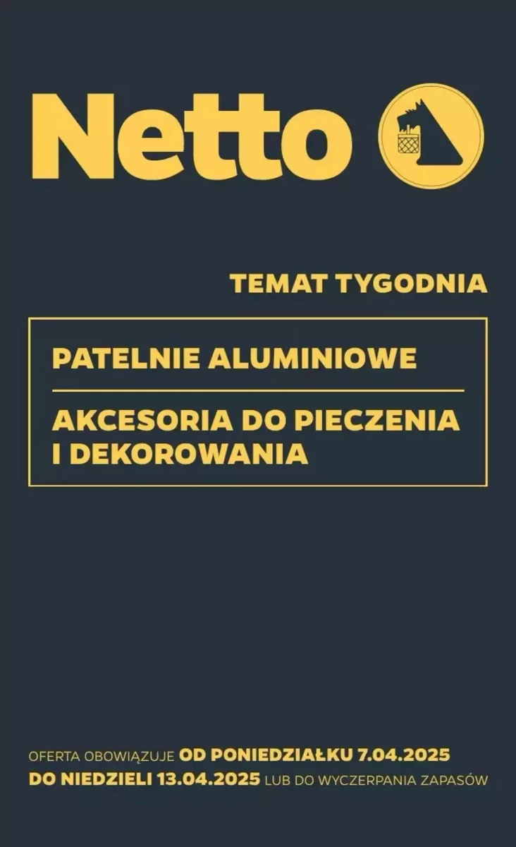 Gazetka Netto od 07.04.2025 💰 Oszczędzaj Więcej!