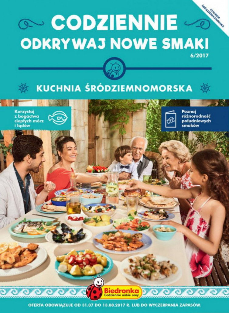 Biedronka gazetka - Codziennie odkrywaj nowe smaki - kuchnia śródziemnomorska, ważna: od 31.07.2017 do 13.08.2017